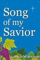 Song Of My Savior