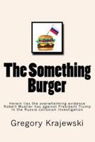 The Something Burger