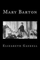 Mary Barton (Timeless Classics)