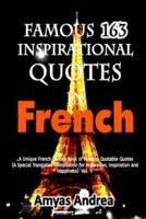 Famous 162 Inspirational Quotes In French