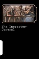 The Inspector- General (Worldwide Classics)