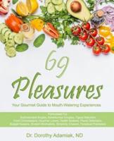 69 Pleasures