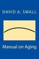 Manual on Aging