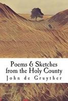 Poems & Sketches from the Holy County