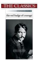 Stephen Crane, the Red Badge of Courage