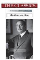 Herbert George Wells, the Time Machine