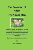 The Evolution of Adam - The Young Man