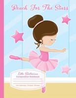 Little Ballerina Composition Notebook