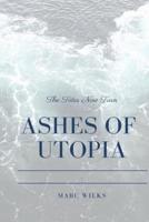 Ashes of Utopia