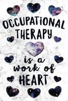Occupational Therapy Is a Work of Heart