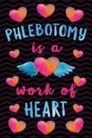 Phlebotomy Is a Work of Heart