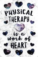 Physical Therapy Is a Work of Heart