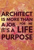 Architect Is More Than a Job