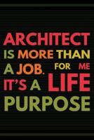 Architect Is More Than a Job