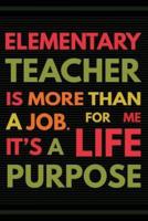 Elementary Teacher Is More Than a Job