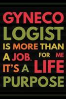 Gynecologist Is More Than a Job