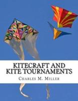 Kitecraft and Kite Tournaments