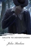 Salute to Adventurers