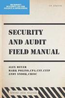Security and Audit Field Manual