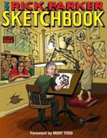The Rick Parker Sketchbook