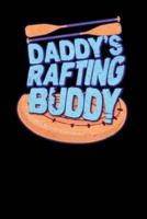 Daddy's Rafting Buddy