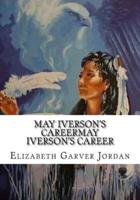 May Iverson's Careermay Iverson's Career