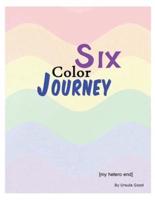 Six Color Journey