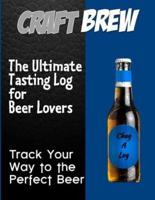 Craft-Brew - The Ultimate Tasting Log for Beer Lovers