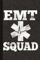 EMT Squad