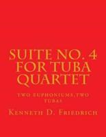 Suite No. 4 for Tuba Quartet