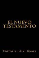 El Nuevo Testamento: Editorial Alvi Books