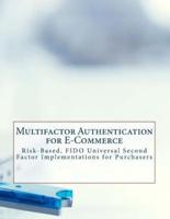 Multifactor Authentication for E-Commerce