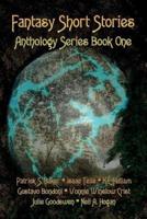 Fantasy Short Stories Anthology Series Book One