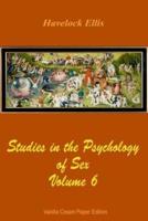 Studies in the Psychology of Sex Volume 6