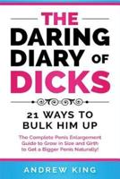 The Daring Dairy of Dicks