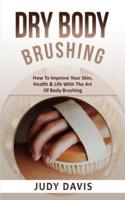 Dry Body Brushing