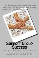 Support Group Success