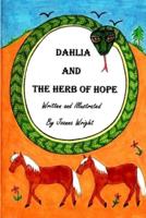 Dahlia and the Herb of Hope