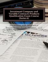 Investment Company and Variable Contracts Products Qualification Exam Course