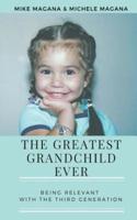 The Greatest Grandchild Ever