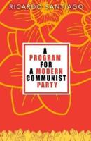 A Program for a Modern Communist Party