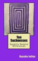 Ten Suchnesses