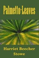 Palmetto-Leaves (Illustrated)