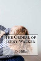 The Ordeal of Jenny Walker