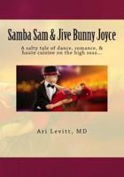 Samba Sam & Jive Bunny Joyce