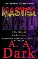 MasterMind (An Anna Monroe and Never Far Crossover)