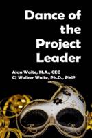 Dance of the Project Leader