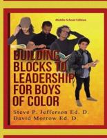 Building Blocks To Leadership For Young Boys Of Color