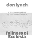 Fullness of Ecclesia