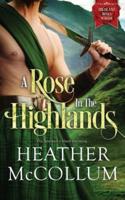 A Rose in the Highlands